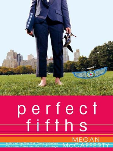 Megan McCafferty: Perfect Fifths (EBook, 2009, Crown Publishing Group)