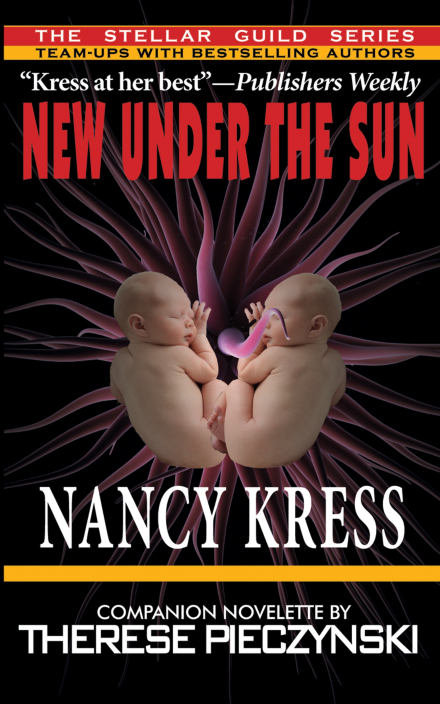 Nancy Kress, Therese Pieczynski: New Under the Sun (EBook, 2013, Phoenix Pick)