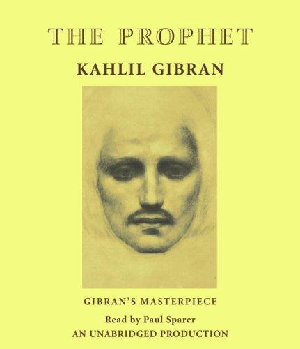 Kahlil Gibran: The Prophet (2006, RH Audio)