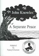 John Knowles: A Separate Peace (Paperback, 1988, Dramatic Pub.)