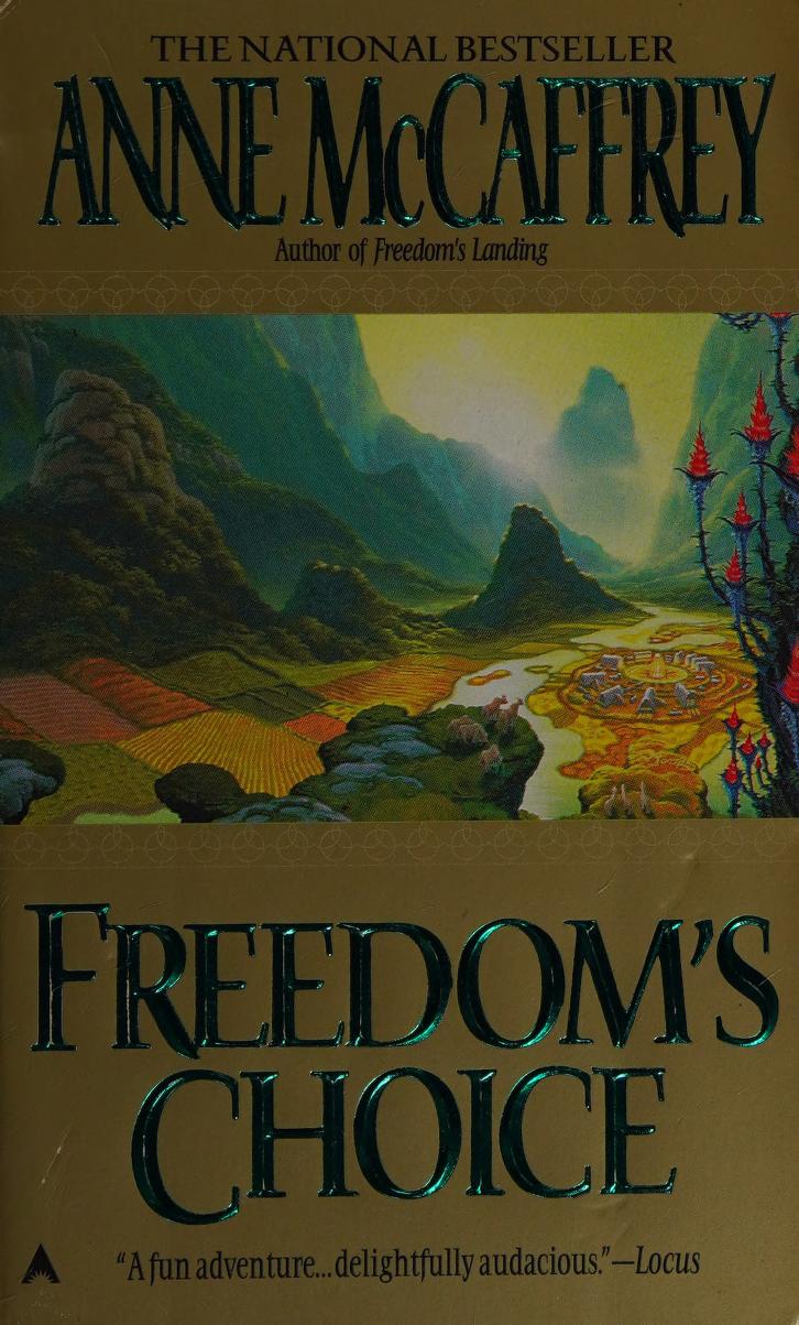 Anne McCaffrey: Freedom's Choice (Paperback, 1998, Ace)