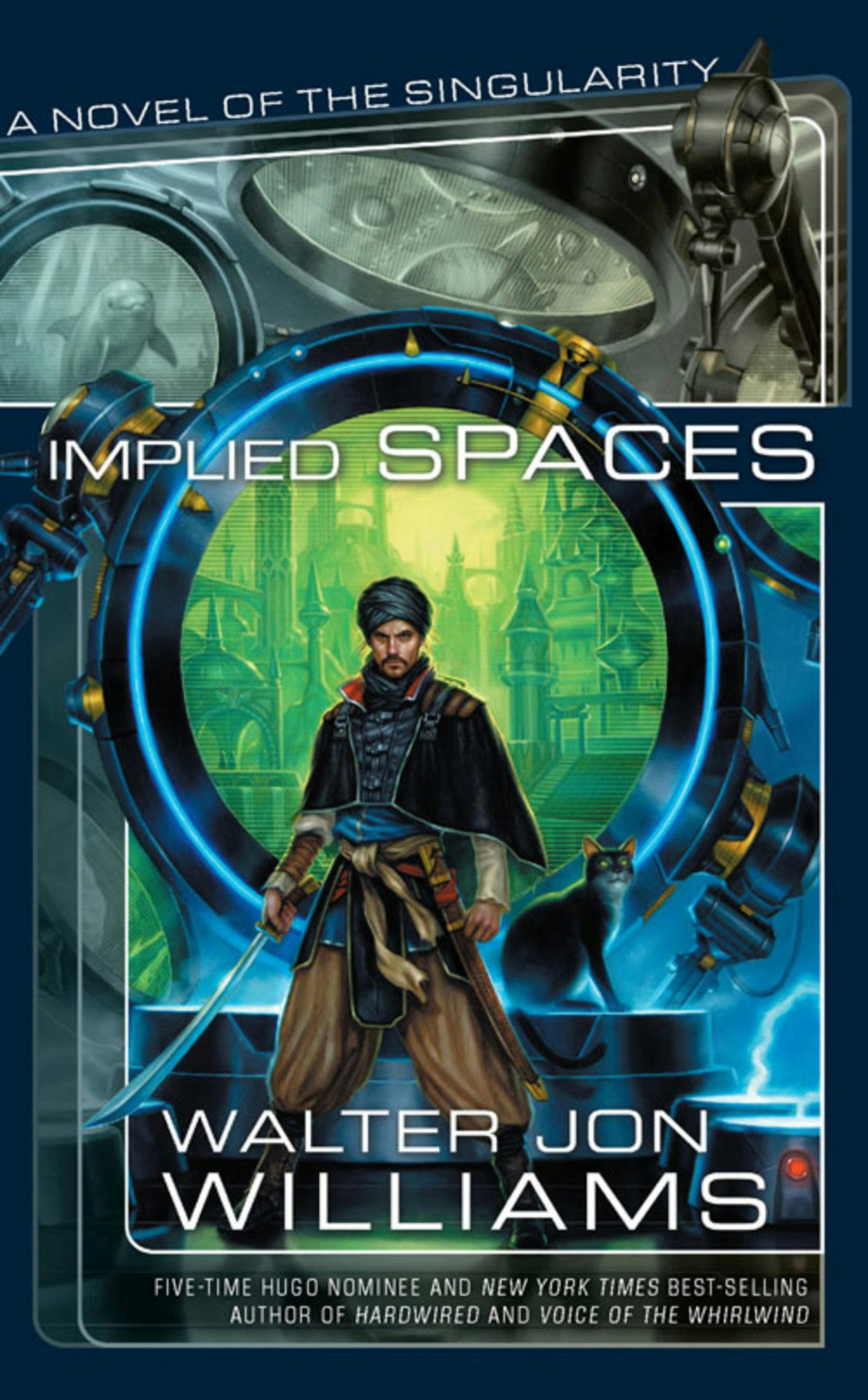 Walter Jon Williams: Implied Spaces (Hardcover, 2008, Night Shade Books)