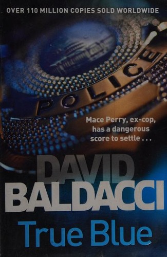 David Baldacci: True Blue (Paperback, 2015, Pan Books)