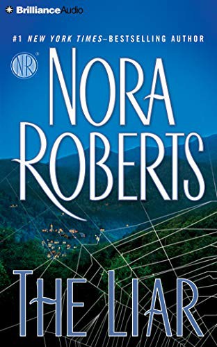 Nora Roberts, January LaVoy: The Liar (AudiobookFormat, 2017, Brilliance Audio)