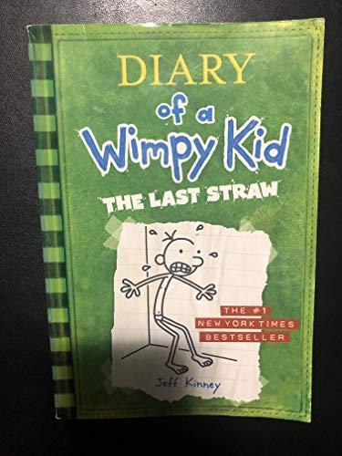 Jeff Kinney: Diary of a wimpy kid. The last straw (2009)