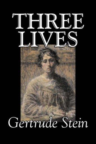 Gertrude Stein: Three Lives (Hardcover, Aegypan)