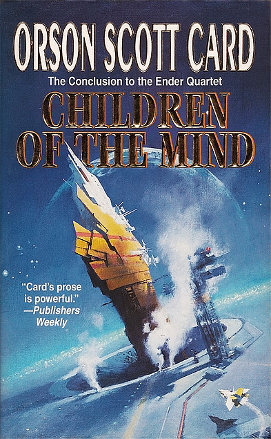 Orson Scott Card: Children of the Mind (Hardcover, 1996, Tor Books)