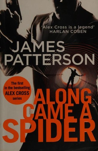 James Patterson: Along Came a Spider (2017, Arrow Books)