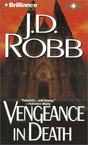 Nora Roberts: Vengeance in Death (In Death) (AudiobookFormat, 2002, Nova Audio Books)