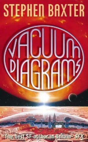 Stephen Baxter: Vacuum Diagrams (Paperback, 1998, Voyager (UK))