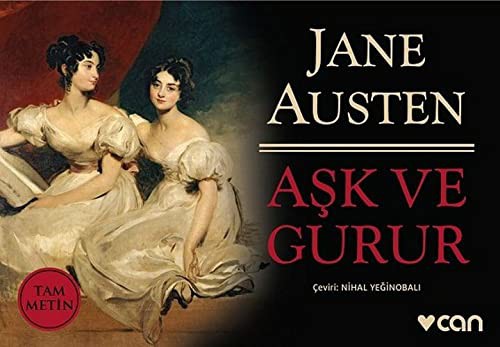 Jane Austen: Aşk ve Gurur (Paperback, 2017, Can Yayınları, Can Yaynlar)