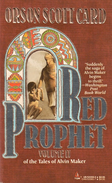 Orson Scott Card: Red Prophet (Paperback, 1988, Tor Books)