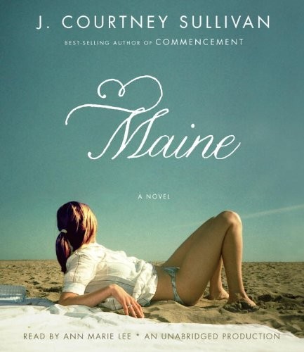 J. Courtney Sullivan: Maine (AudiobookFormat, 2011, Random House Audio)