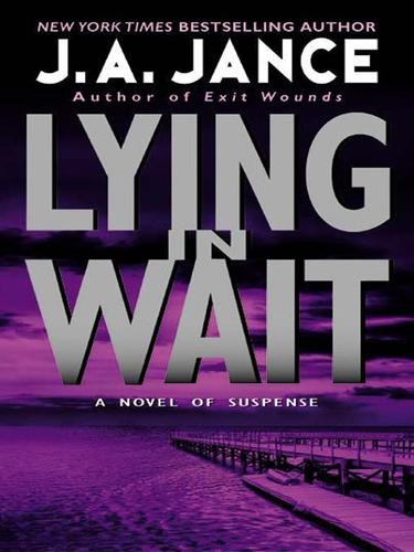 J. A. Jance: Lying in Wait (EBook, 2006, HarperCollins)