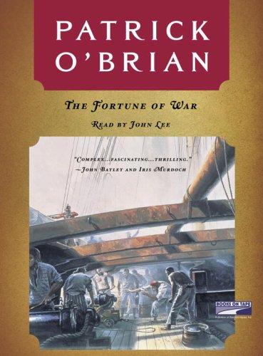 Patrick O'Brian: The Fortune of War (AudiobookFormat, 2005, Books on Tape)