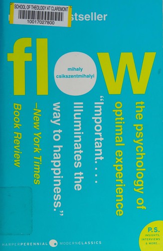 Mihaly Csikszentmihalyi: Flow (2008, Harper Perennial Modern Classics)