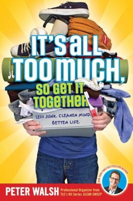 John Hendrix: Its All Too Much So Get It Together (2009, Simon & Schuster Children's Publishing, Simon & Schuster Books for Young Readers)