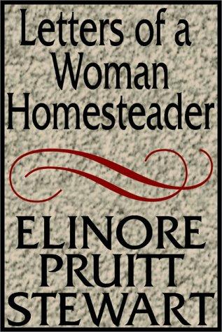 Elinore Pruitt Stewart: Letters Of A Woman Homesteader (AudiobookFormat, Books on Tape, Inc.)