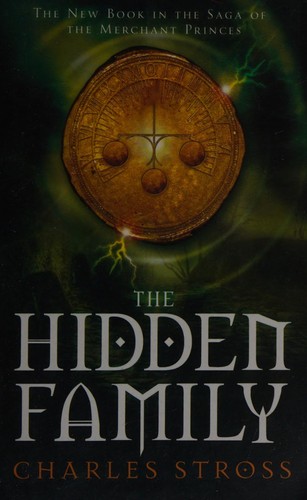 Charles Stross: The Hidden Family (Paperback, 2008, Pan Macmillan)