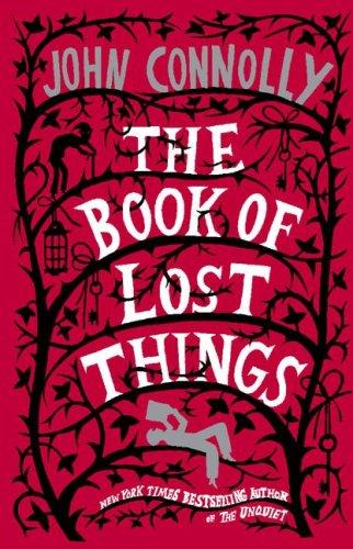 John Connolly: The Book of Lost Things (Paperback, 2007, Washington Square Press)