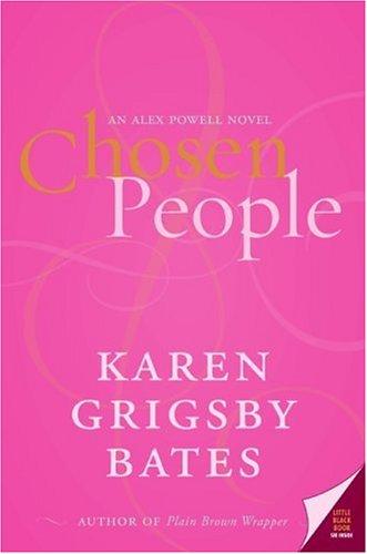 Karen Grigsby Bates: Chosen people (2006, Avon Trade)