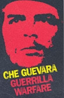 Che Guevara: Guerrilla Warfare (2008, Souvenir Press Ltd)