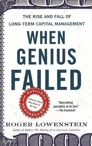 Roger Lowenstein: When genius failed (2001)