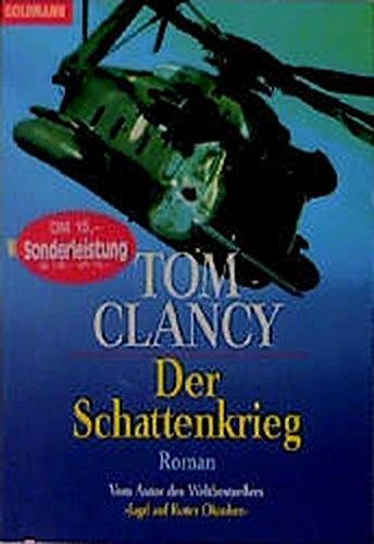 Tom Clancy: Der Schattenkrieg (German language, 1993, Goldmann)