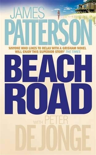 James Patterson, Peter de Jonge: Beach Road (Paperback, 2007, Brand: Warner Books, Warner Books)