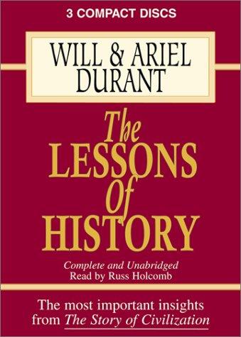 Will Durant, Ariel Durant: The Lessons of History (AudiobookFormat, 2001, The Audio Partners)