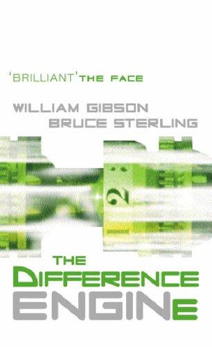 William Gibson, Bruce Sterling: The difference engine (Paperback, 2003, Gollancz)