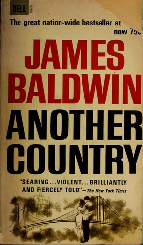 James Baldwin: Another country (1962, Dial Press)