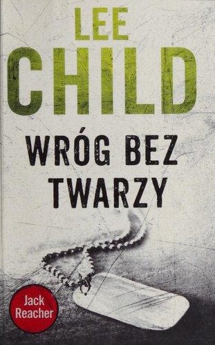 Lee Child: Wrog bez twarzy (Polish language, 2014, Albatros)