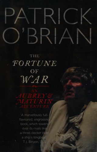 Patrick O'Brian: The fortune of war (2007, Harper Perennial)