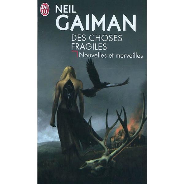 Neil Gaiman: Des choses fragiles (French language)