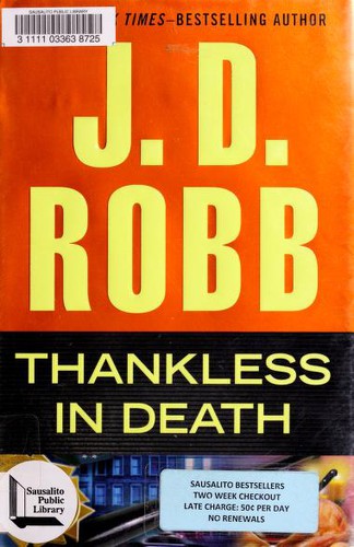 Nora Roberts: Thankless in death (2013, Putnam Adult)