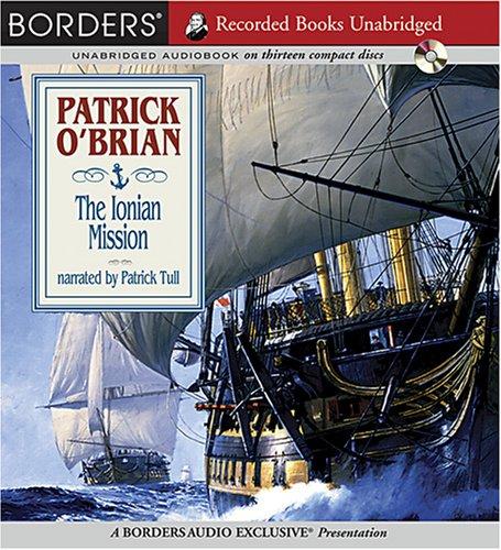 Patrick O'Brian: Ionian Mission Audio Cd Rom (AudiobookFormat, 1994, Recorded Books LLC)