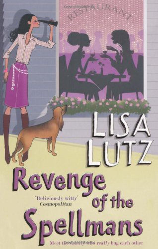 Lisa Lutz: Revenge of the Spellmans (Paperback, 2010, Simon & Schuster UK)