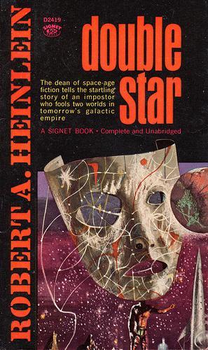 Robert A. Heinlein: Double Star (Paperback, New American Library of Canada)
