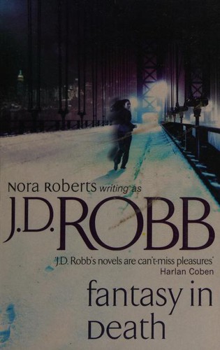 Nora Roberts, Susan Ericksen: Fantasy in Death (Paperback, 2010, Piatkus)