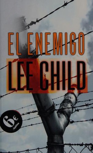 Lee Child: EL ENEMIGO (Spanish language, 2006, Byblos)