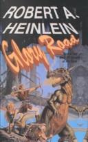 Robert A. Heinlein: Glory Road (Hardcover, Tandem Library)