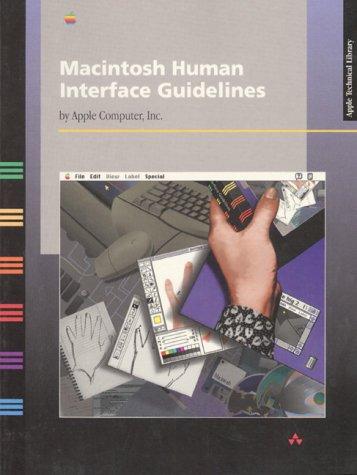 Apple Computer Inc: Macintosh human interface guidelines (1992, Addison-Wesley Pub. Co., Addison-Wesley Professional)