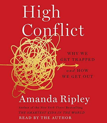 Amanda Ripley: High Conflict (AudiobookFormat, Simon & Schuster Audio)