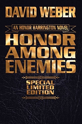 David Weber: Honor Among Enemies, Limited Leatherbound Edition (Honor Harrington) (Baen)