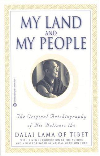 His Holiness Tenzin Gyatso the XIV Dalai Lama: My land and my people (1997, Warner Books)