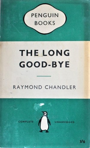 Raymond Chandler: The  long good-bye (Paperback, 1959, Penguin, Penguin Books)