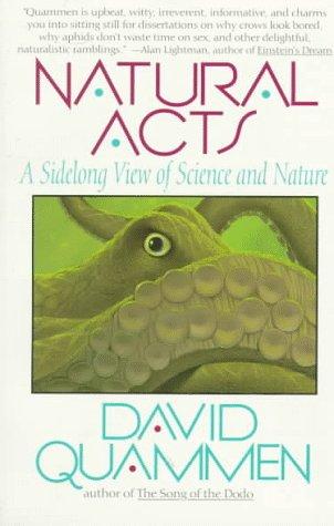 David Quammen: Natural Acts  (Avon Books (P))