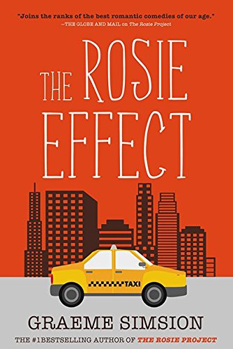 Graeme C. Simsion: The Rosie Effect (Paperback, The, HarperAvenue)