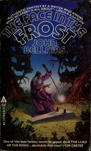 John Bellairs: The Face in the Frost (1978, ACE Books)